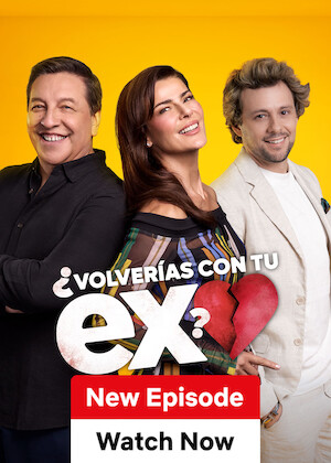 Volverías con tu Ex poster